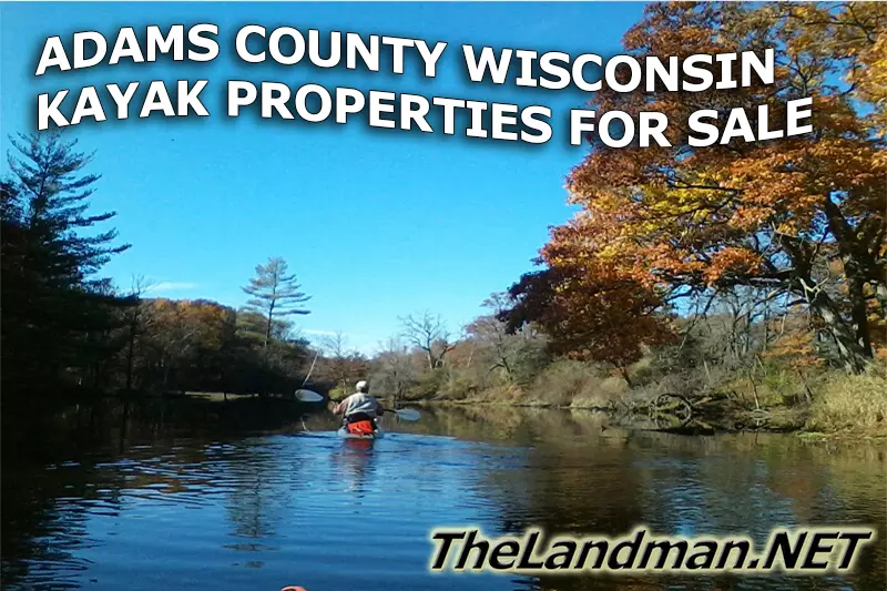 Adams County Wisconsin Kayaking Properties for Sale
