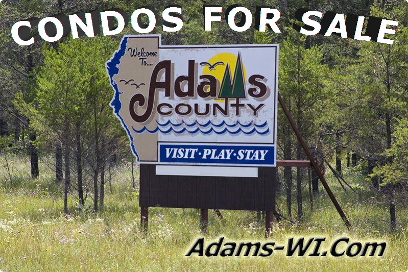 Adams County WI Condos for Sale